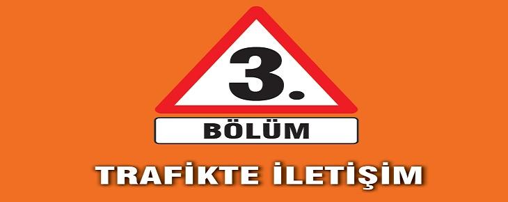 Trafikte İletişim